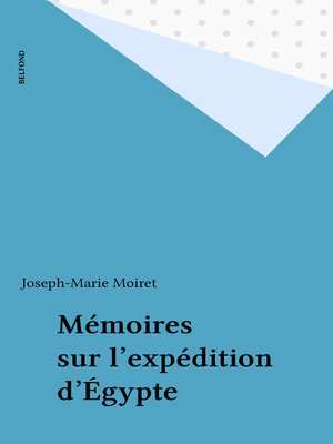 cover image of Mémoires sur l'expédition d'Égypte